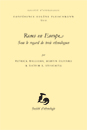 Conférences Eugène Fleischmann - Roms en Europe. Sous le regard de trois ethnologues