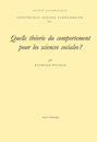 Conférences Eugène Fleischmann - Quelle théorie du comportement pour les sciences sociales ?