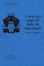 Recherches américaines - Corvée des saints et luttes de marchands